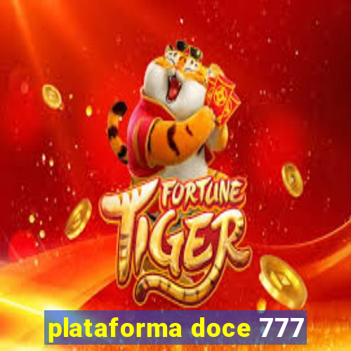 plataforma doce 777